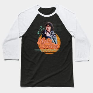 Nick drake \\ Retro Art Baseball T-Shirt